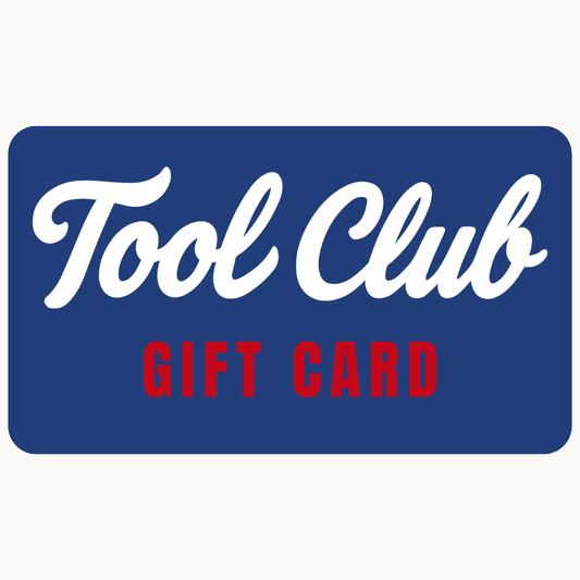 Tool Club - Gift Card